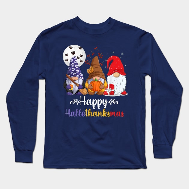 Gnome - Happy Hallothanksmas Long Sleeve T-Shirt by Distefano